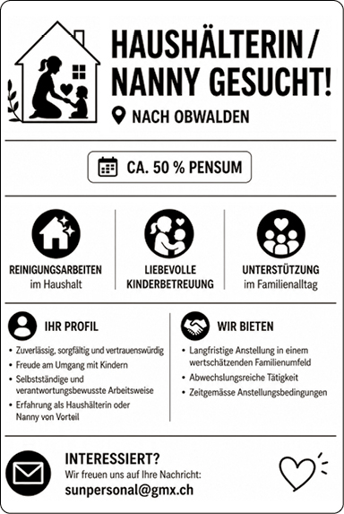 Haushälterin / Nanny gesucht!